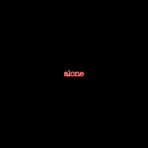 alone