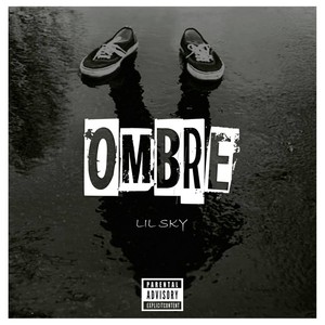 Ombre (Explicit)