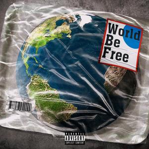 World Be Free