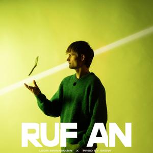 RUF AN (feat. Skew)