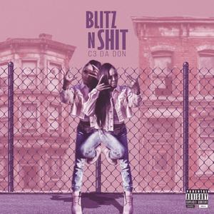 Blitzn **** (feat. Lulr2) [Explicit]