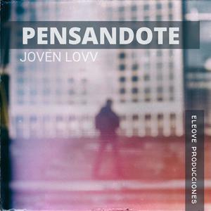 Pensandote (Explicit)
