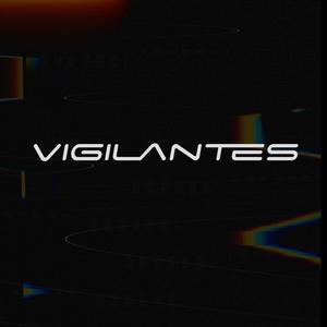 Vigilantes (feat. Rojas Mx) [Explicit]