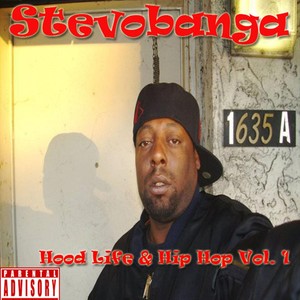 Hood Life & Hip Hop, Vol. 1 (Explicit)