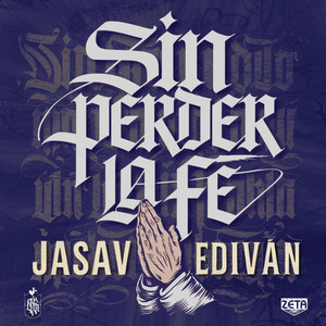 Sin Perder La Fe (Explicit)