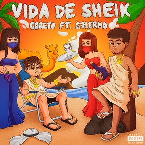 VIDA DE SHEIK (Explicit)