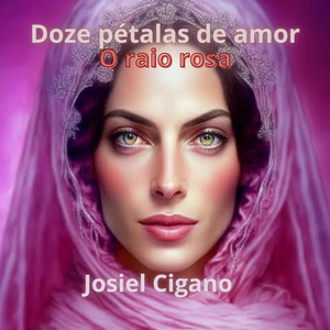 Doze pétalas de amor O raio Rosa