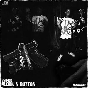 Glock & Button (Explicit)