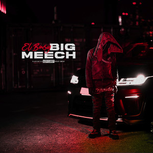 Big Meech (Explicit)