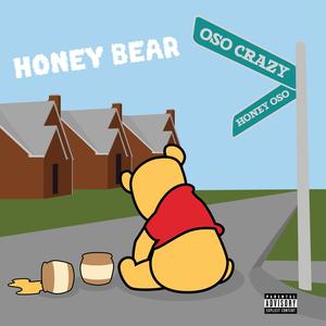 Honey Bear (Explicit)