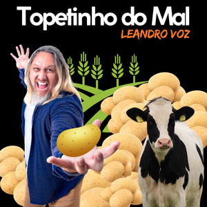 Topetinho do Mal