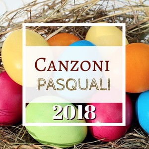 Canzone Pasquale 2018