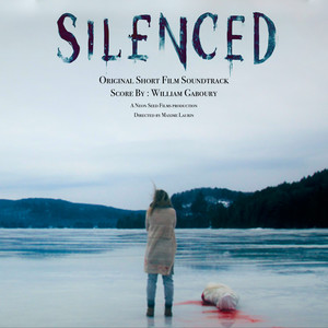 Silenced (Original Short Film Soundtrack)