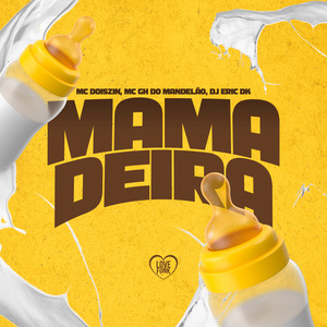 Mamadeira (Explicit)