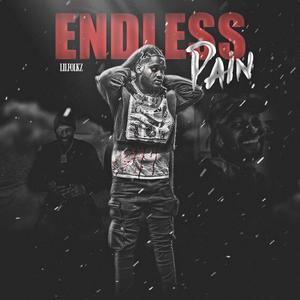 Endless Pain (Explicit)