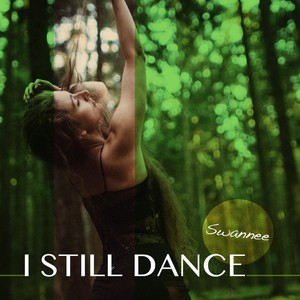 I Still Dance