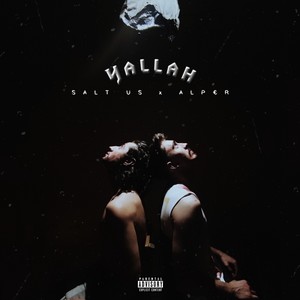 YALLAH (Explicit)