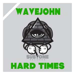 Hard Times (Original Mix)