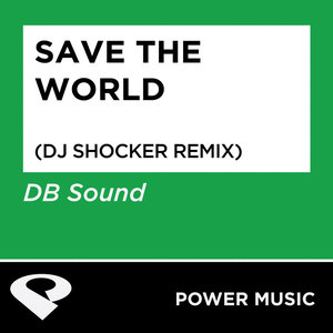 Save The World - Single