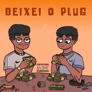 Deixei o plug