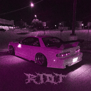 Riot (Explicit)