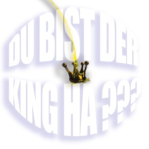 Du bist der King Ha? (Explicit)