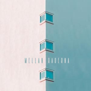 Mellan Raderna (Explicit)