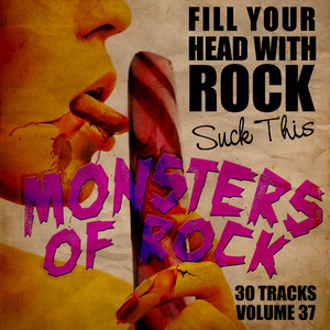 Fill Your Head With Rock Vol. 37 - Suck This