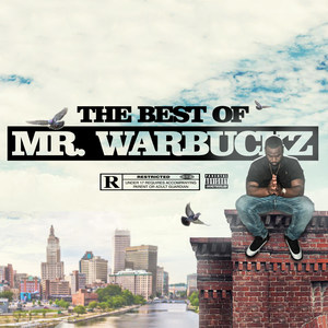 The Best of Mr.Warbuckz (Explicit)