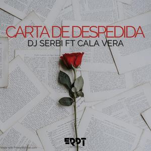 Carta De Despedida(feat. Cala Vera)