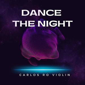 Dance The Night (Violin Version)