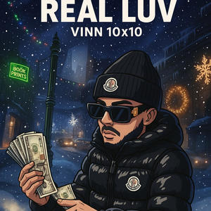 Real Luv (Explicit)
