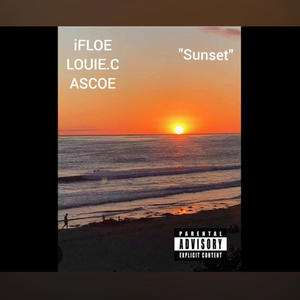 Sunset (feat. iFloe & Ascoe) [Explicit]