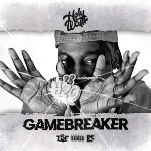 Gamebreaker (Explicit)