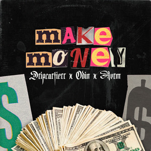 Make Money (Explicit)