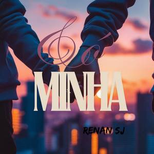 Só Minha (Explicit)