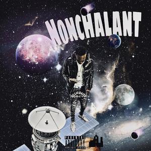 Nonchalant (Explicit)