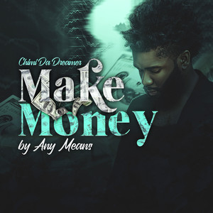 Make Money By Any Means (Explicit)