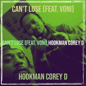 Can't Lose (Explicit)