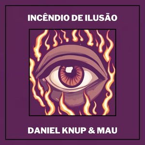 Incêndio de Ilusão