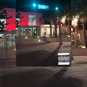 Ocean Dr (Explicit)
