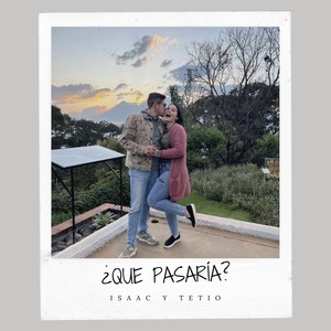 Qué pasaría (2023 Remastered Version)