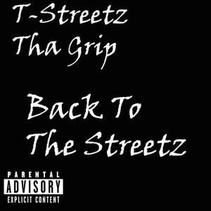 Back to the Streetz (Explicit)