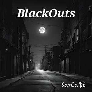 BlackOuts (Explicit)