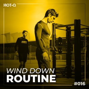 Wind Down Routine 016