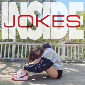 Inside Jokes (Explicit)