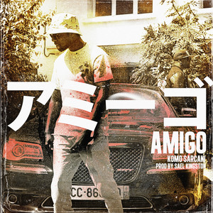 Amigo (Explicit)
