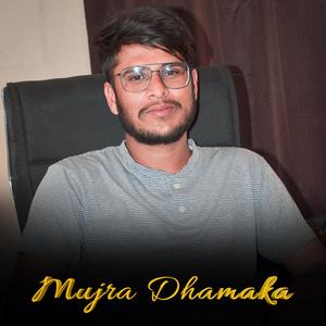 Mujra Dhamaka