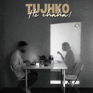 Tujhko He Chaha