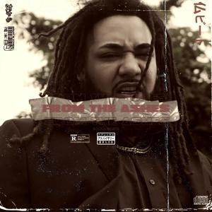 From The Ashes (Explicit)